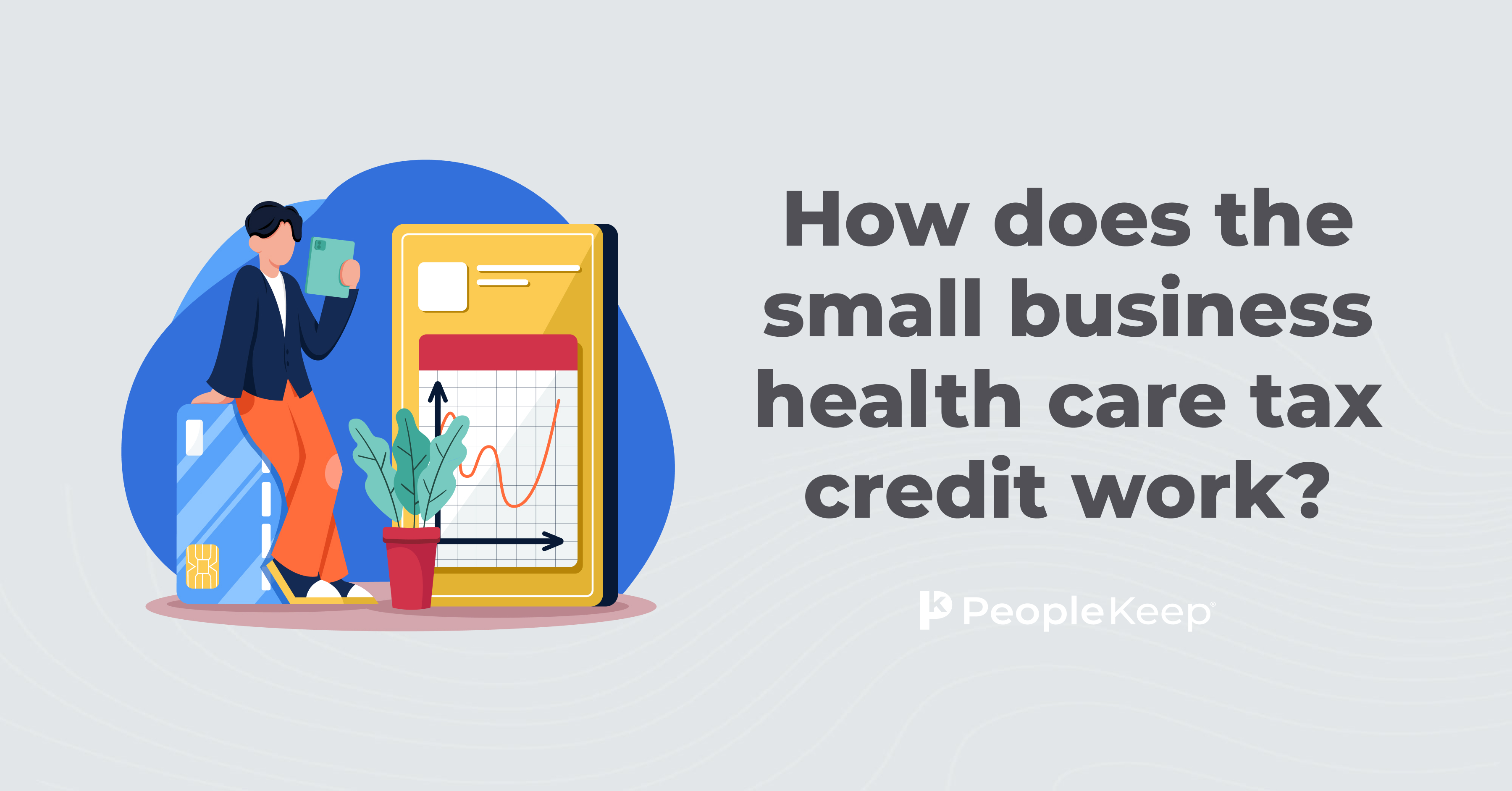 how-does-the-small-business-health-care-tax-credit-work